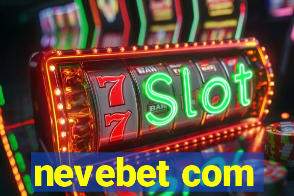 nevebet com